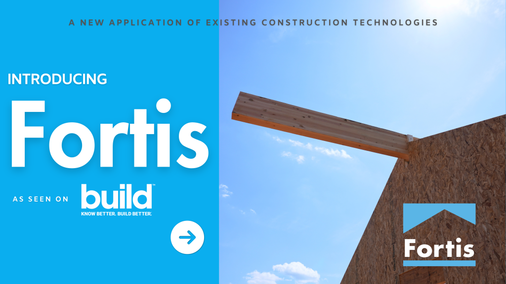 Banner that says "Introducing Fortis" with a pic of a SIP panel and roof beam